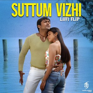 Suttum Vizhi (Lofi Flip) - Single (2024) (Harris Jayaraj)